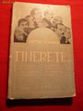Petre V. Hanes -Tinerete -Prima Editie 1941-Ed. Socec