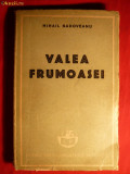 Mihail Sadoveanu -Valea Frumoasei -Ed. 1947