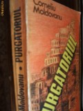 Corneliu Moldovanu - Purgatoriul, Roman Beletristica, 570 pagini