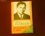 Mircea Florian Metafizica si arta, Alta editura