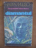 Harry Mulisch - Diamantul (Globus)