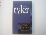 Anne Tyler - Lectii de respiratie, 2007