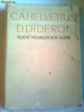 TEXTE PEDAGOGICE ALESE ~ C.A.HELVETIUS &amp;amp; D. DIDEROT, 1964