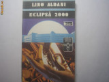 Eclipsa 2000 - Autor : Lino Aldani a2