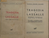 Delavigne , Tragedia lui Lassalle , Vieata Elenei de Racovita , interbelica