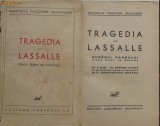 Delavigne , Tragedia lui Lassalle , Vieata Elenei de Racovita , interbelica