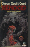 Orson Scott Card - Xenocid ( sf )
