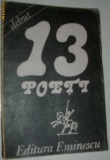 Cumpara ieftin 13 POETI (DEBUT 1988 / POEZIE) [ANDRONE / BARBU / BAZALT / BERINDEI / DINICA / DUNCA / GRADINARU / MORAR / PARVULESCU / POPOVICI / PURICE / RUSET s.a]