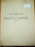 CASA ARTELOR PROIECT DE STATUTE 1911 BUCURESTI