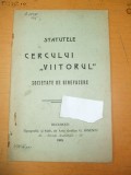 STATUTELE CERCULUI VIITORUL, SOCIETATE DE BINEFACERE