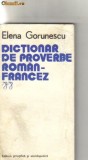 Elena Gorunescu - Dictionar de proverbe roman-francez