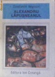 Alexandru Lapusneanu Constantin Negruzzi, 1988, Alta editura