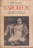 Emil Ludwig / NAPOLEON - editie 1934,cu ilustratii