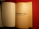 39. Ghe. GUTU - Lucius Annaeus Seneca - Viata , timpul si Opera morala - dedicatie si autograf. Prima Ed 1944; 328 pag. , Tiraj redus