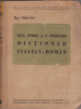 E.Porn si C.Perussi / Dictionar italian - roman (editie interbelica)
