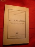 Petru Comarnescu - KALOKAGATHON -prima ed. 1946