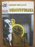 Edgar Wallace - Substituirea, Alta editura