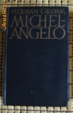 Herman Grimm Leben Michelangelos Phaidon cartonata in limba germana