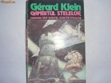 GERARD KLEIN - GAMBITUL STELELOR, 1994, Nemira