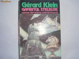 GERARD KLEIN - GAMBITUL STELELOR