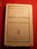 L.Blaga -Geneza metaforei si sensul culturii -Prima Editie 1937