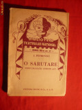 I.Petrovici - O Sarutare - Bibl.Teatrului Nat. -ed. interbelica