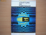 VANATORII DE PARTICULE deV. RADNIK -1967,3