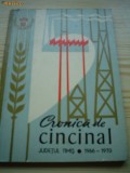 Cronica de cincinal 1966-1970 judetul timis banat perioada comunista RSR ed. PCR, Alta editura