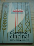 Cronica de cincinal 1966-1970 judetul timis banat RSR perioada comunista ed. PCR, Alta editura