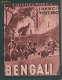 Francisc Yeats-Brown / BENGALI (INDIA) - editie 1939