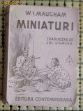 Miniaturi / Somerset W. Maugham ; trad. de Jul. Giurgea 1943, W. Somerset Maugham