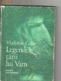 Vladimir Colin - Legendele tarii lui vam, 1986
