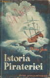 Philipp Gosse / Istoria pirateriei (editie 1942)