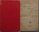 Ardeleanu, Diplomatul, tabacarul si actrita, 1926, autograf, premiul SSR, Alta editura