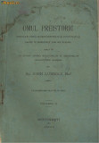 Sir John Lubbock / OMUL PREISTORIC - studiat dupa monumentele si costumele gasite in Europa - vol.II,editie 1901,cu ilustratii