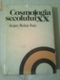 COSMOLOGIA SECOLULUI XX ~ JACQES MERLEAU-PONTY