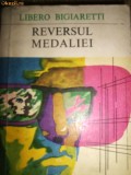Libero Bigiaretti - Reversul medaliei