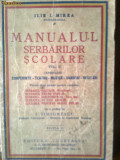 Manualul serbarilor scolare vol II:Conferinte,Teatru,Muzica,Recitaluri,Dansuri