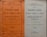 Nicolau Iosif, Viieriul roman. Noua cultura a viilor, indrumari, Sibiu, 1906, Alta editura