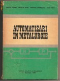 (C488) AUTOMATIZARI IN METALURGIE DE ANTON SAIMAC, NICOLAE RUSU, EMANUEL ANDREESCU, IOSIF POPA