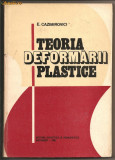 (C472) TEORIA DEFORMARII PLASTICE DE E. CAZIMIROVICI