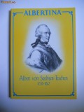 Cumpara ieftin GALERIA ALBERTINA VIENA-ALBUM COMEMORATIV-ALBERT VON SASCHEN-TESCHEN(1738-1822)