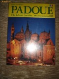 Padova - Padou-Ville de Saint Antoine, Alta editura