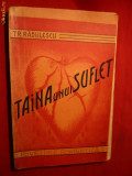 Traian Radulescu - Taina Unui Suflet -Ed. IIa 1933