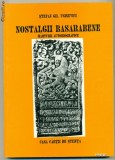 Nostalgii basarabene- Marturii Autobiografice -Stefan Gh.Usinevici, Alta editura