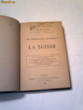 C.G.PICAVET - UNE DEMOCRATIE HISTORIQUE LA SUISSE Ed.1920