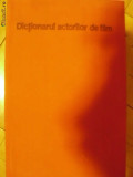 DICTIONARUL ACTORILOR DE FILM
