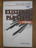 Alecu Vaida Poenaru - Existente paralele, Alta editura