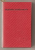(C603) DICTIONARUL ACTORILOR DE FILM DE NAPOLEON TOMA IANCU