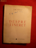 S.M.Chirov - Despre Tineret - ed. 1949